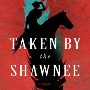 Book cover of Taken by the Shawnee