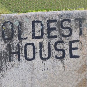 Oldest House Historical Marker